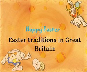 Easter traditions in Great Britain